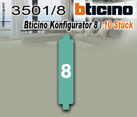 Bticino Konfigurator 8 / 10 Stück