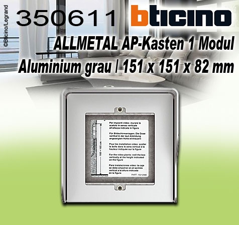 Bticino ALLMETAL AP-Kasten 1 Modul aus Aluminium grau / 151 x 151 x 82 mm
