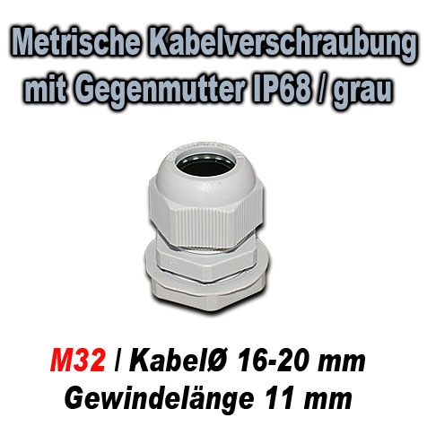 Metrische Kabelverschraubung mit Gegenmutter IP68 / GT M32N / grau / für Kabeldurchmesser 16-20 mm / Gewindelänge 11 mm