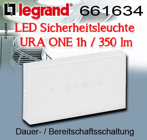 Legrand LED Sicherheitsleuchte URA ONE 1h / 350 lm / Dauer-/Bereitschaftsschaltung / für den Innenbereich