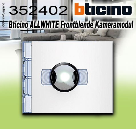 Bticino ALLWHITE Frontblende Kameramodul