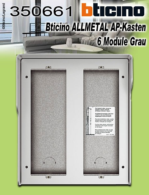 Bticino ALLMETAL AP-Kasten 6 Module aus Aluminium / 334 x 290 x 82 mm