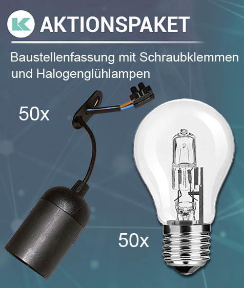 Aktionspaket 50 x Baustellenfassungen mit Schraubklemme und 50 x Halogenglühlampen / 624 Lumen / 42W / E27 